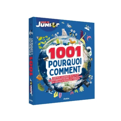 1001 pourquoi comment science & vie junior 1001 pourquoi comment science & vie junior