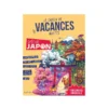 Cahier de vacances adultes spécial Japon Cahier de vacances adultes spécial Japon