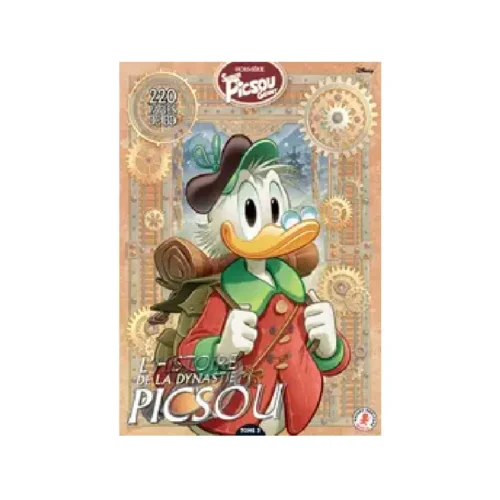 L'Histoire de la Dynastie Picsou N°3 L'Histoire de la Dynastie Picsou N°3