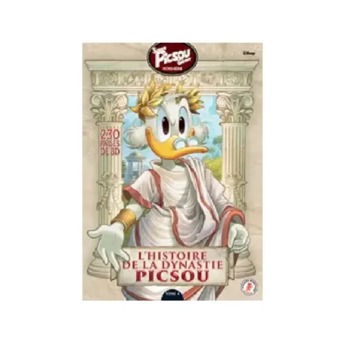 L'Histoire de la Dynastie Picsou N°4 L'Histoire de la Dynastie Picsou N°4