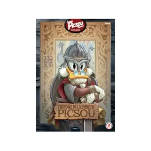L'Histoire de la Dynastie Picsou N°5 L'Histoire de la Dynastie Picsou N°5