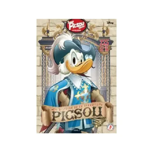 L'Histoire de la Dynastie Picsou N°6 L'Histoire de la Dynastie Picsou N°6