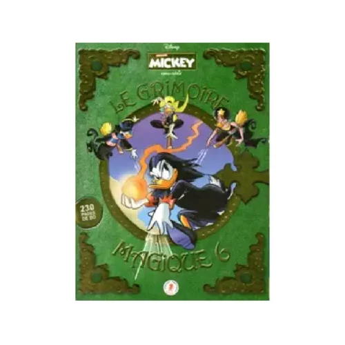 Le Journal de Mickey Le Grimoire magique N°6 Le Journal de Mickey Le Grimoire magique N°6